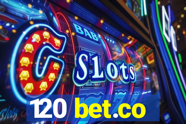 120 bet.co